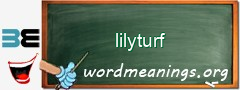 WordMeaning blackboard for lilyturf